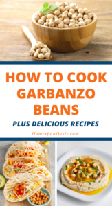 How to Cook Garbanzo Beans