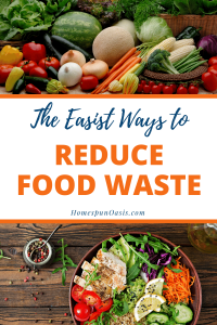 5 Ways to Cut Down on Food Waste