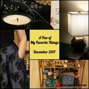 A few of my favorite things - December 2017 ~HomespunOasis.com