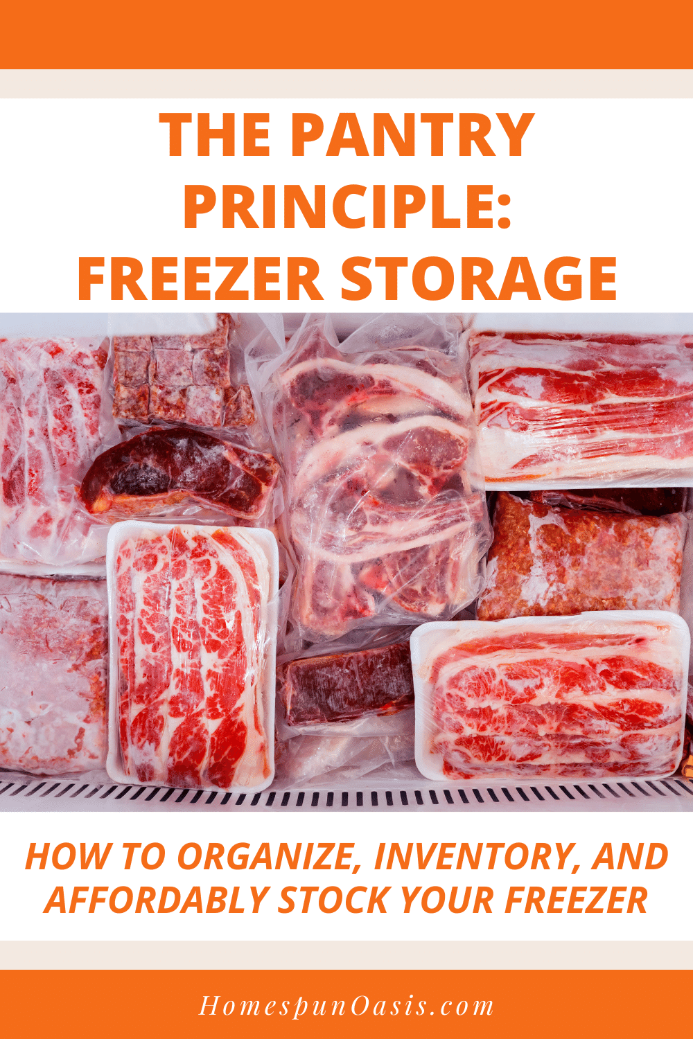 Freezer Storage: The Pantry Principle