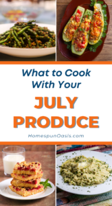 What to Cook With Your July Produce