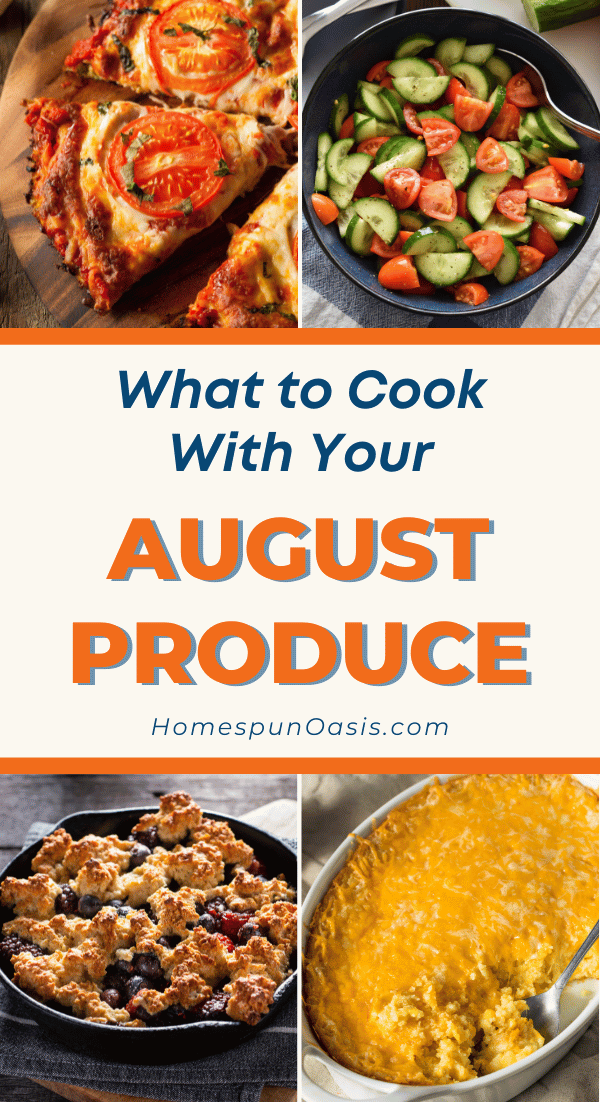 What to Cook with Your August Produce